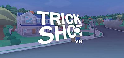Oculus Quest 游戏《花样射球》Trick Shot VR